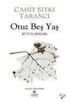 Cover: 9789755100173 | Otuz Bes Yas | Cahit Sitki Taranci | Taschenbuch | Türkisch | 2022