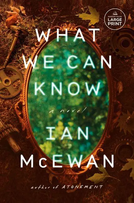 Cover: 9798217170173 | What We Can Know | Ian McEwan | Taschenbuch | Englisch | 2025