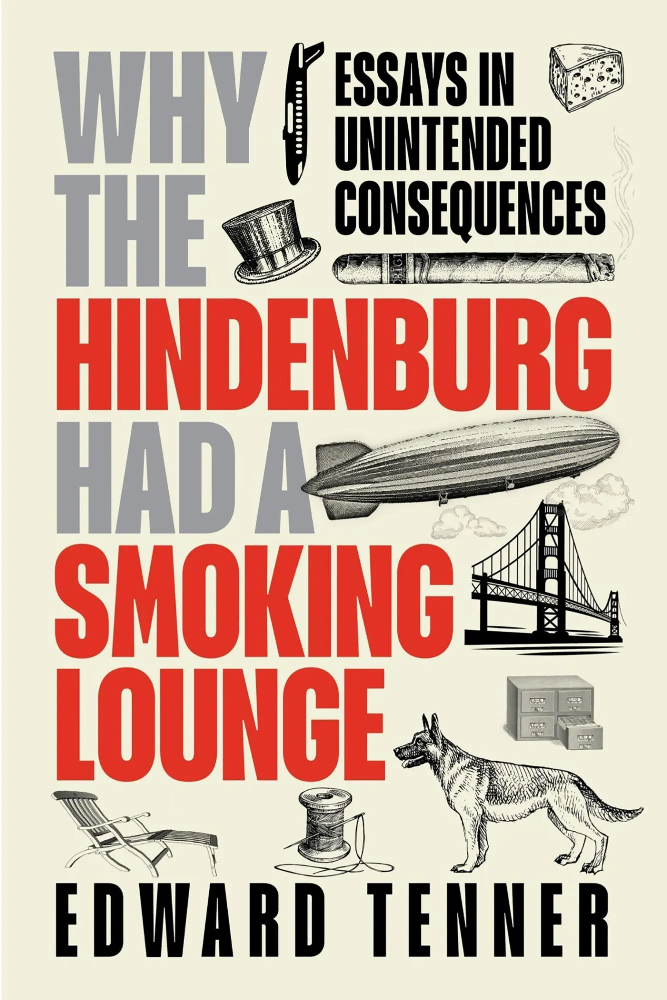 Cover: 9781606180273 | Why the Hindenburg Had a Smoking Lounge | Edward Tenner | Buch | 2025