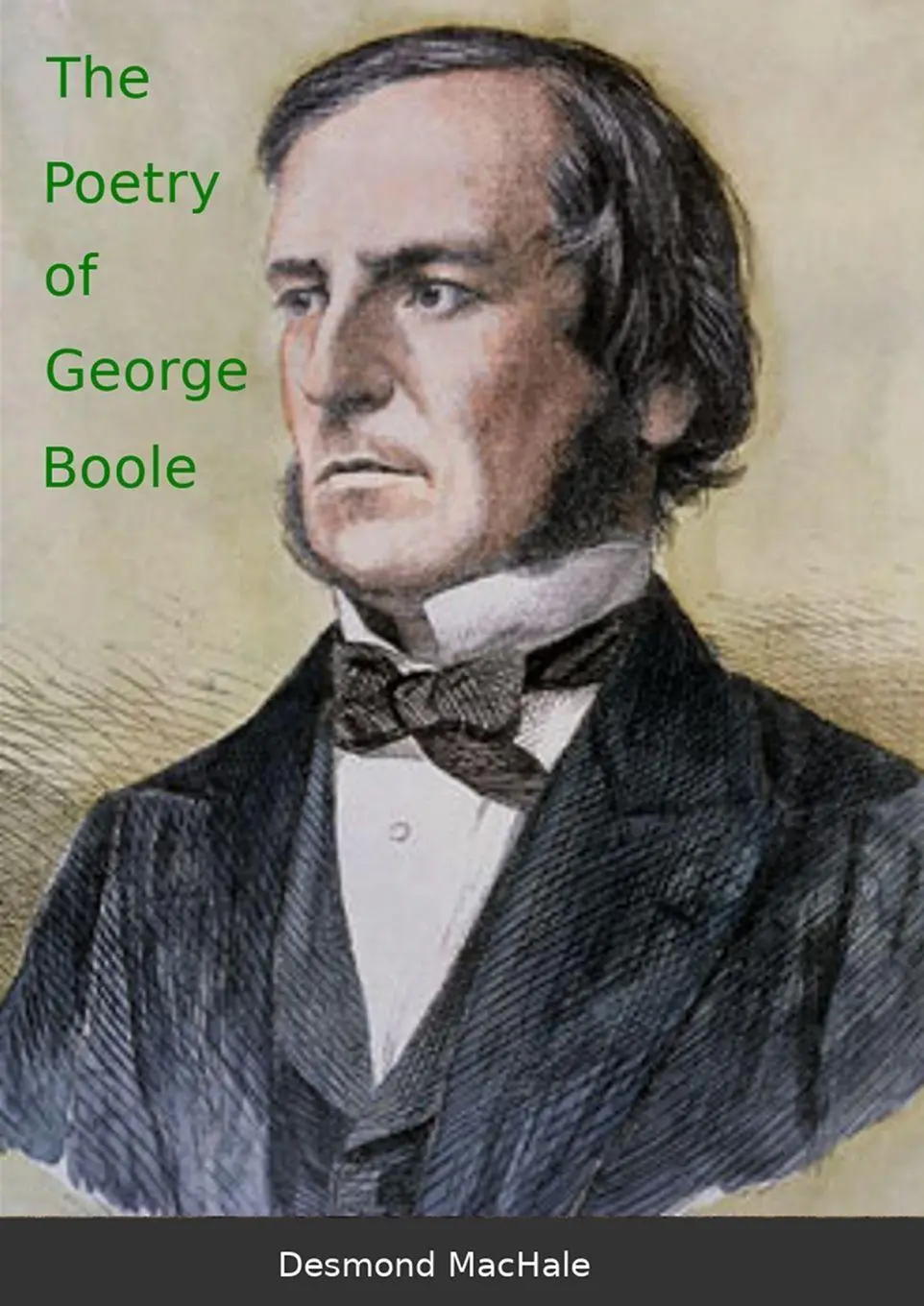 Cover: 9781716520273 | The Poetry of George Boole | Desmond Machale | Taschenbuch | Englisch