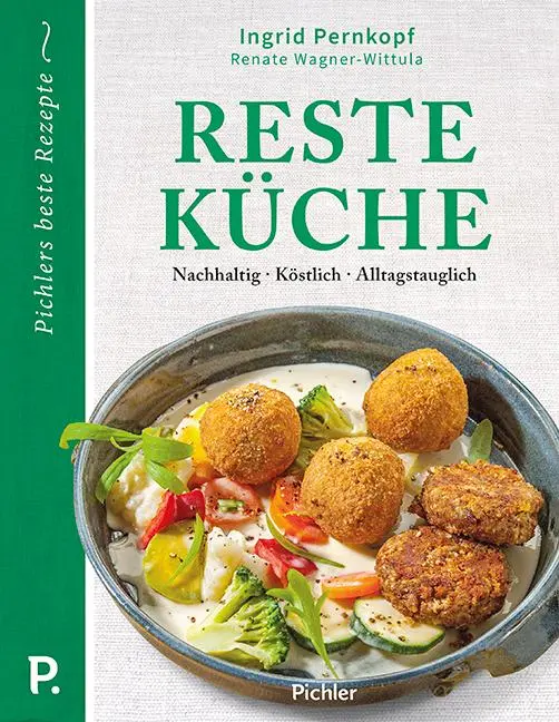 Cover: 9783222140273 | Resteküche | Nachhaltig - Köstlich - Alltagstauglich | Buch | 224 S.