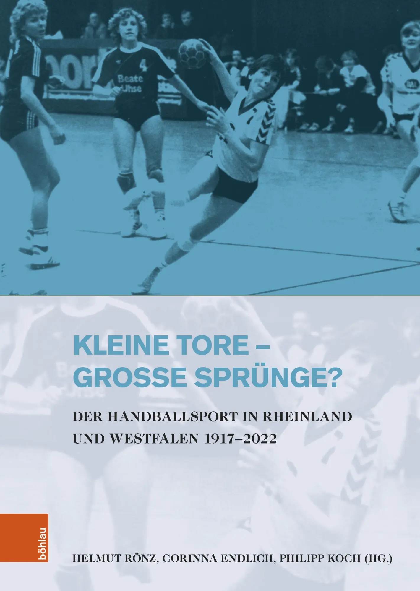 Cover: 9783412530273 | Kleine Tore - große Sprünge? | Helmut Rönz (u. a.) | Buch | 224 S.