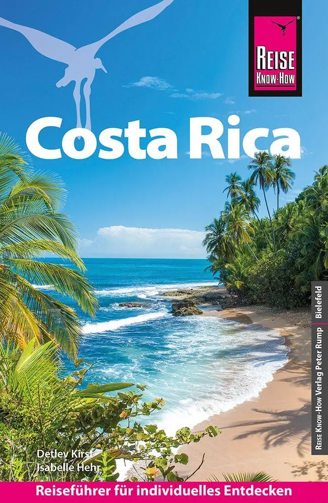 Cover: 9783831780273 | Reise Know-How Reiseführer Costa Rica | Detlev Kirst (u. a.) | Buch