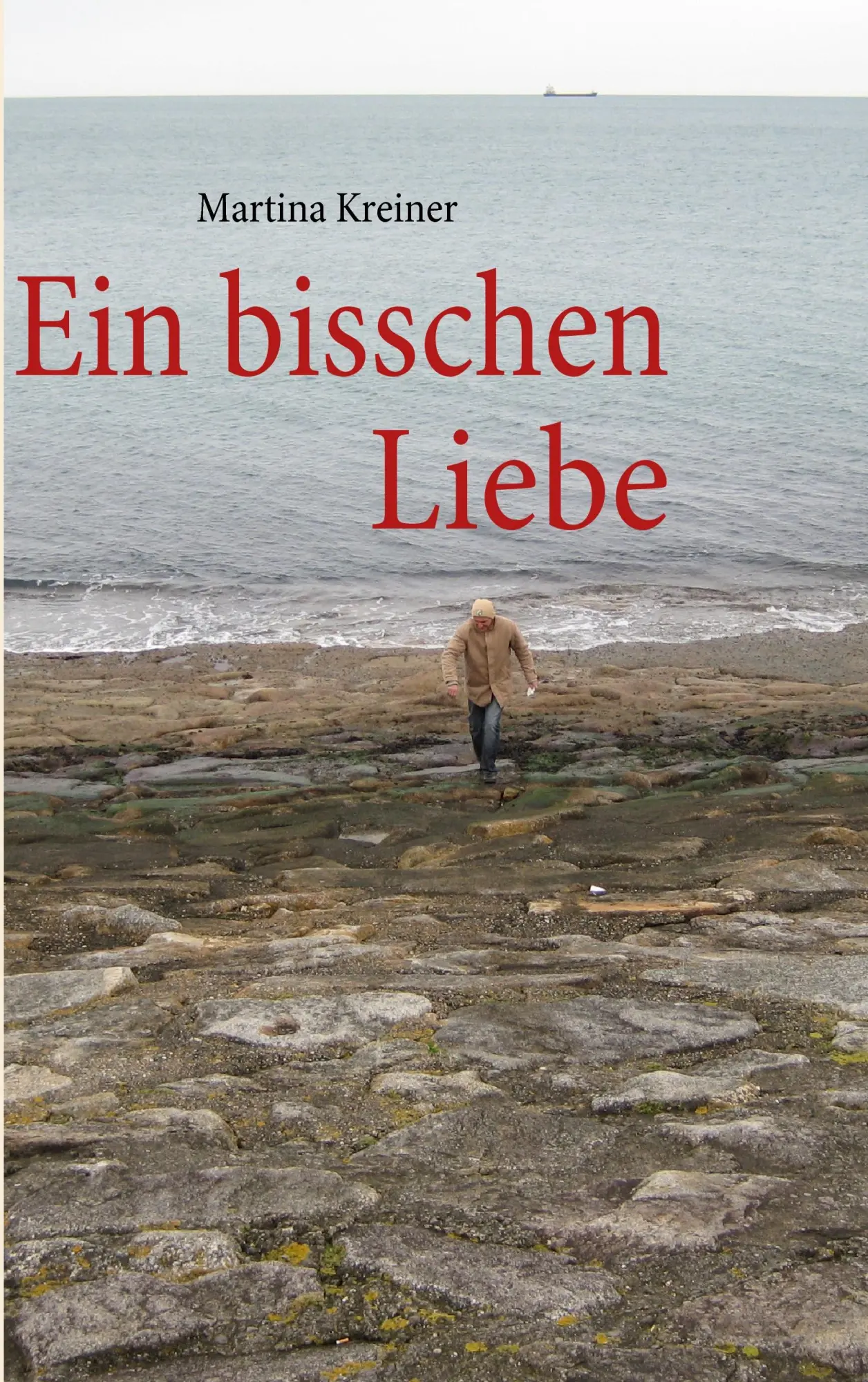Cover: 9783839180273 | Ein bisschen Liebe | Martina Kreiner | Taschenbuch | 212 S. | Deutsch