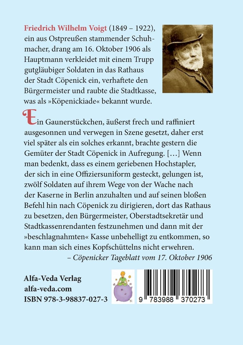 Rückseite: 9783988370273 | Wie ich Hauptmann von Köpenick wurde | Mein Lebensbild | Wilhelm Voigt