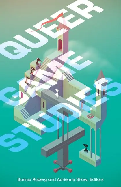 Cover: 9781517900373 | Queer Game Studies | Adrienne Shaw (u. a.) | Taschenbuch | Englisch