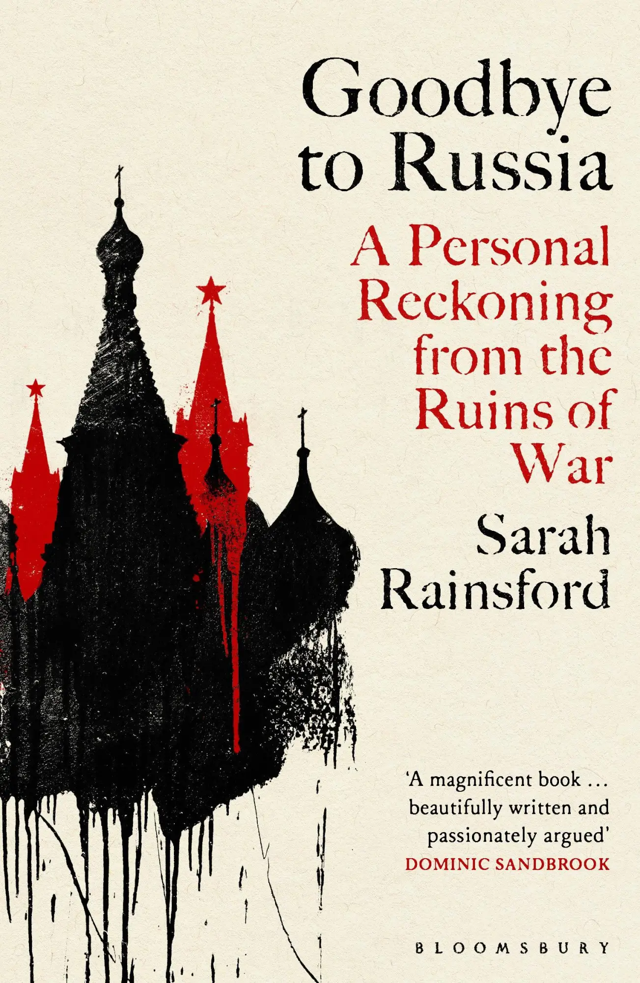 Cover: 9781526670373 | Goodbye to Russia | A Personal Reckoning from the Ruins of War | Buch