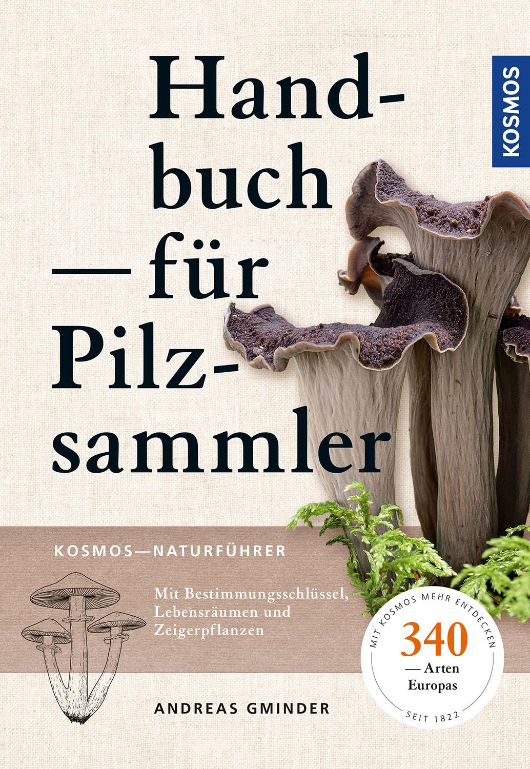 Cover: 9783440170373 | Handbuch für Pilzsammler | Andreas Gminder | Taschenbuch | 400 S.