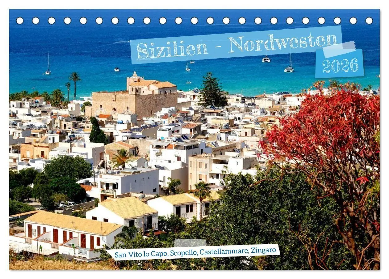 Cover: 9783516710373 | Sizilien - Nordwesten (Tischkalender 2026 DIN A5 quer), CALVENDO...