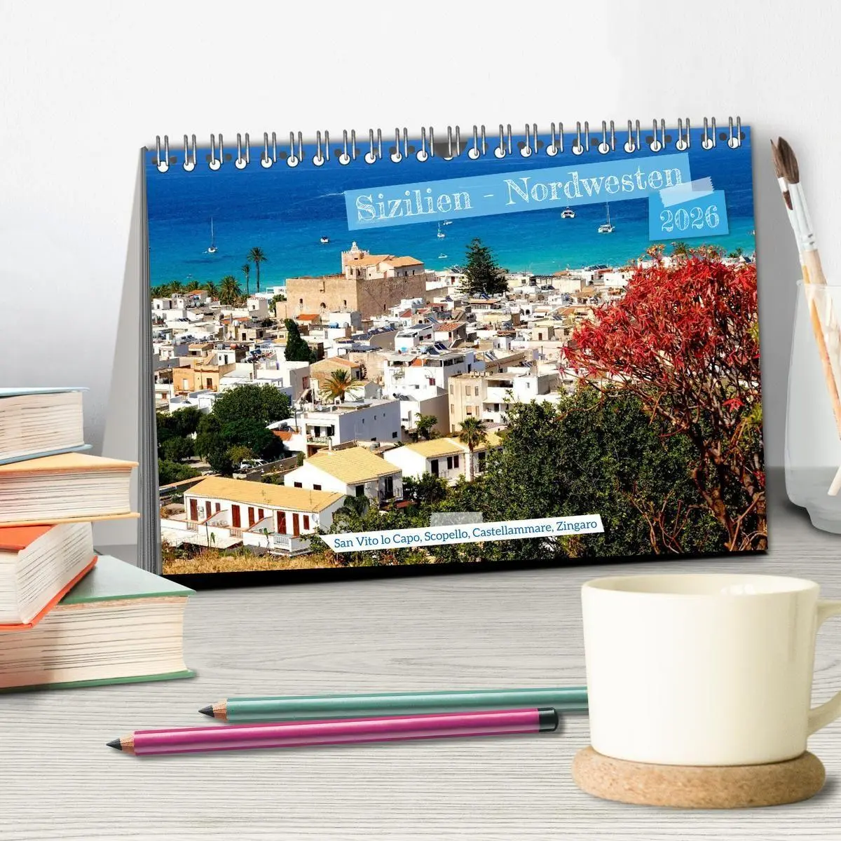 Bild: 9783516710373 | Sizilien - Nordwesten (Tischkalender 2026 DIN A5 quer), CALVENDO...