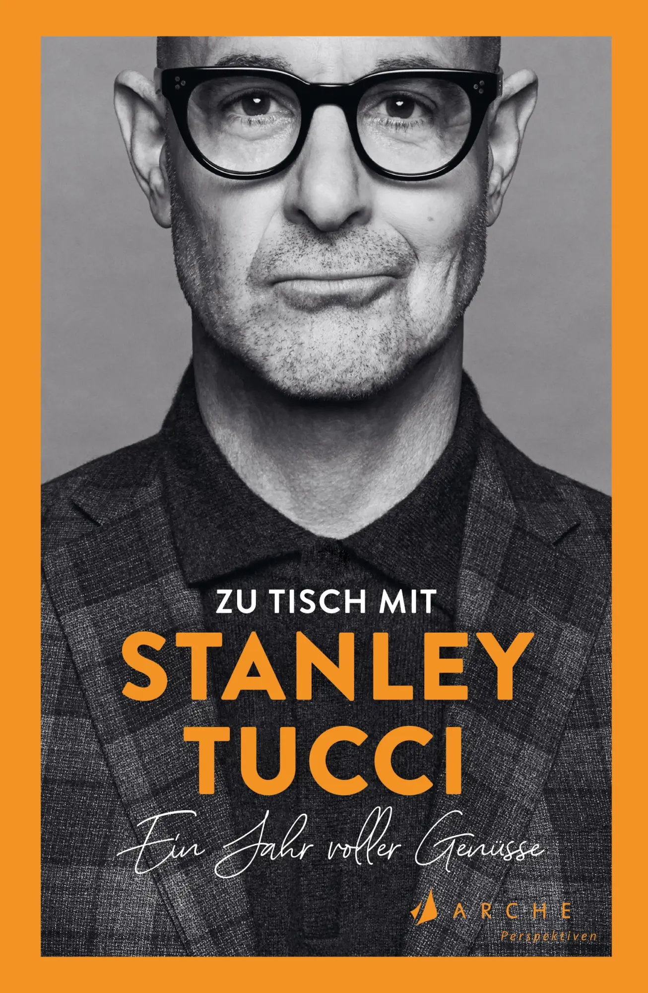 Cover: 9783716000373 | Zu Tisch mit Stanley Tucci | Ein Jahr voller Genüsse | Stanley Tucci