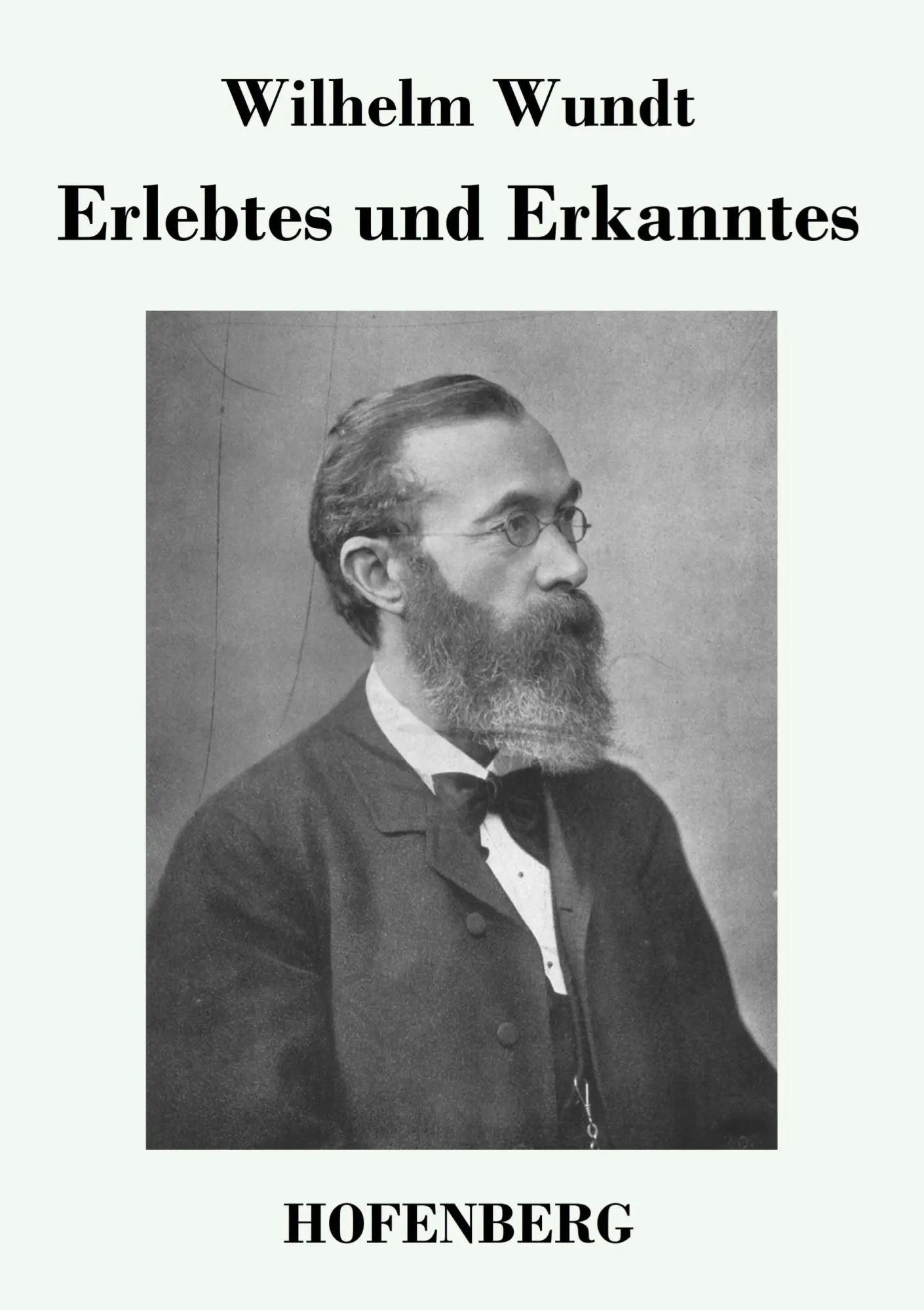 Erlebtes und Erkanntes