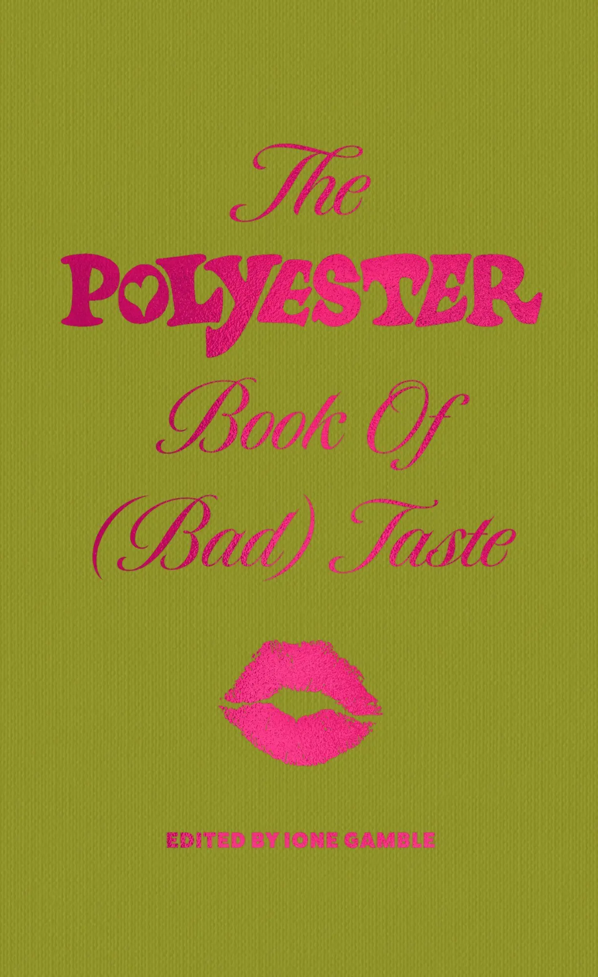 Cover: 9780008750473 | The Polyester Book of (Bad) Taste | Ione Gamble | Buch | Englisch