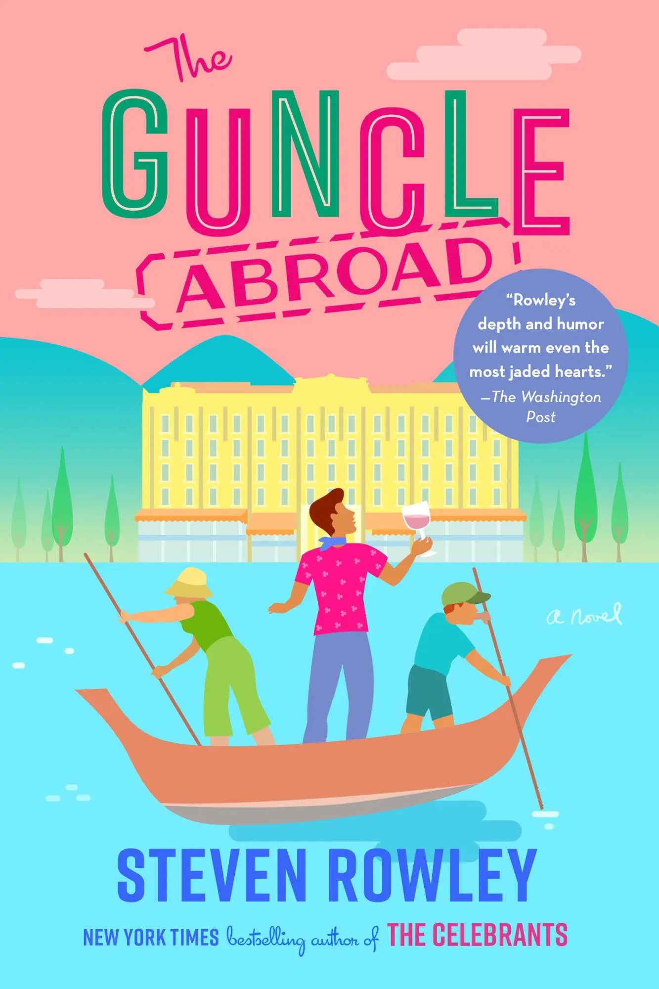 Cover: 9780593540473 | The Guncle Abroad | Steven Rowley | Taschenbuch | Englisch | 2025