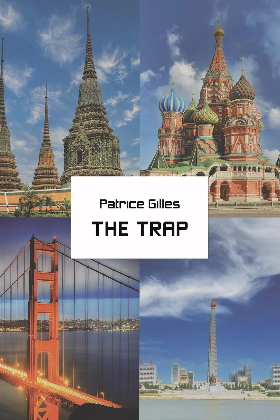 Cover: 9781035830473 | The Trap | Patrice Gilles | Taschenbuch | Englisch | 2024