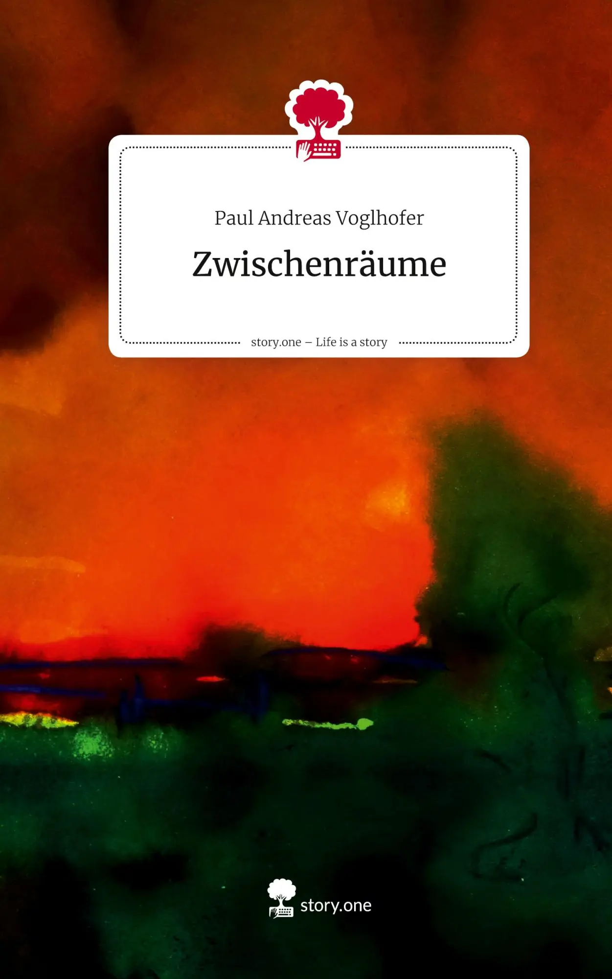 Cover: 9783711590473 | Zwischenräume. Life is a Story - story.one | Paul Andreas Voglhofer