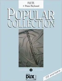 Cover: 9783868490473 | Popular Collection 3 | Flute Piano/Keyboard | Arturo Himmer | Buch