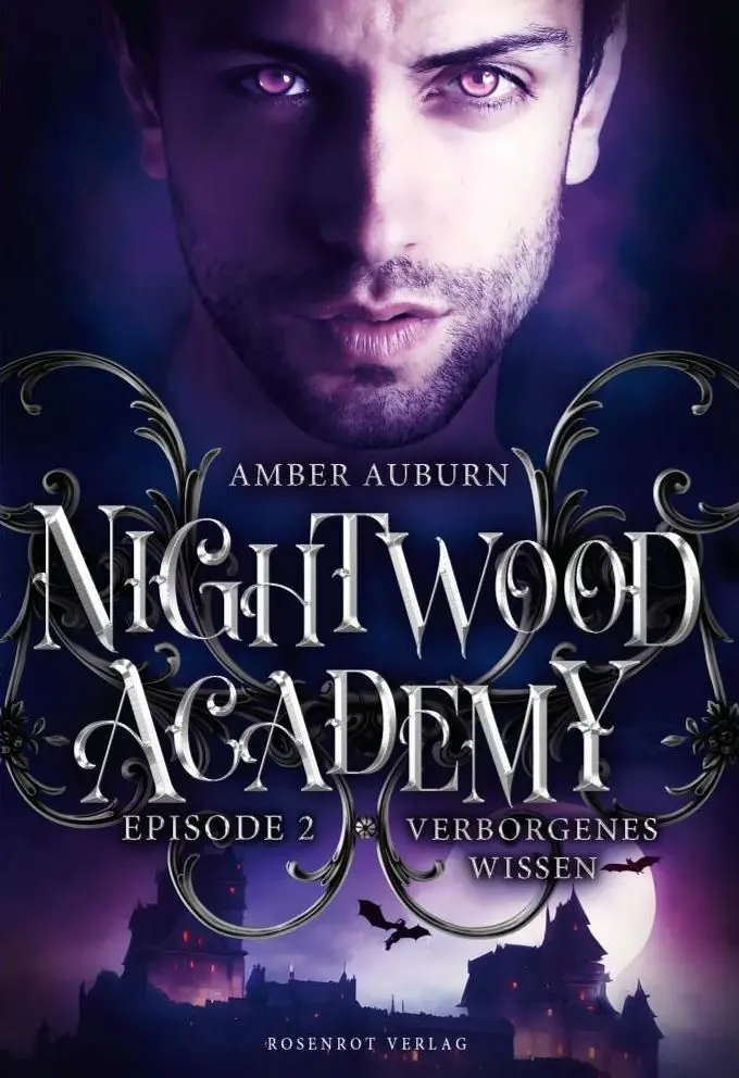 Cover: 9783988110473 | Nightwood Academy, Episode 2 - Verborgenes Wissen | Romantasy-Serie