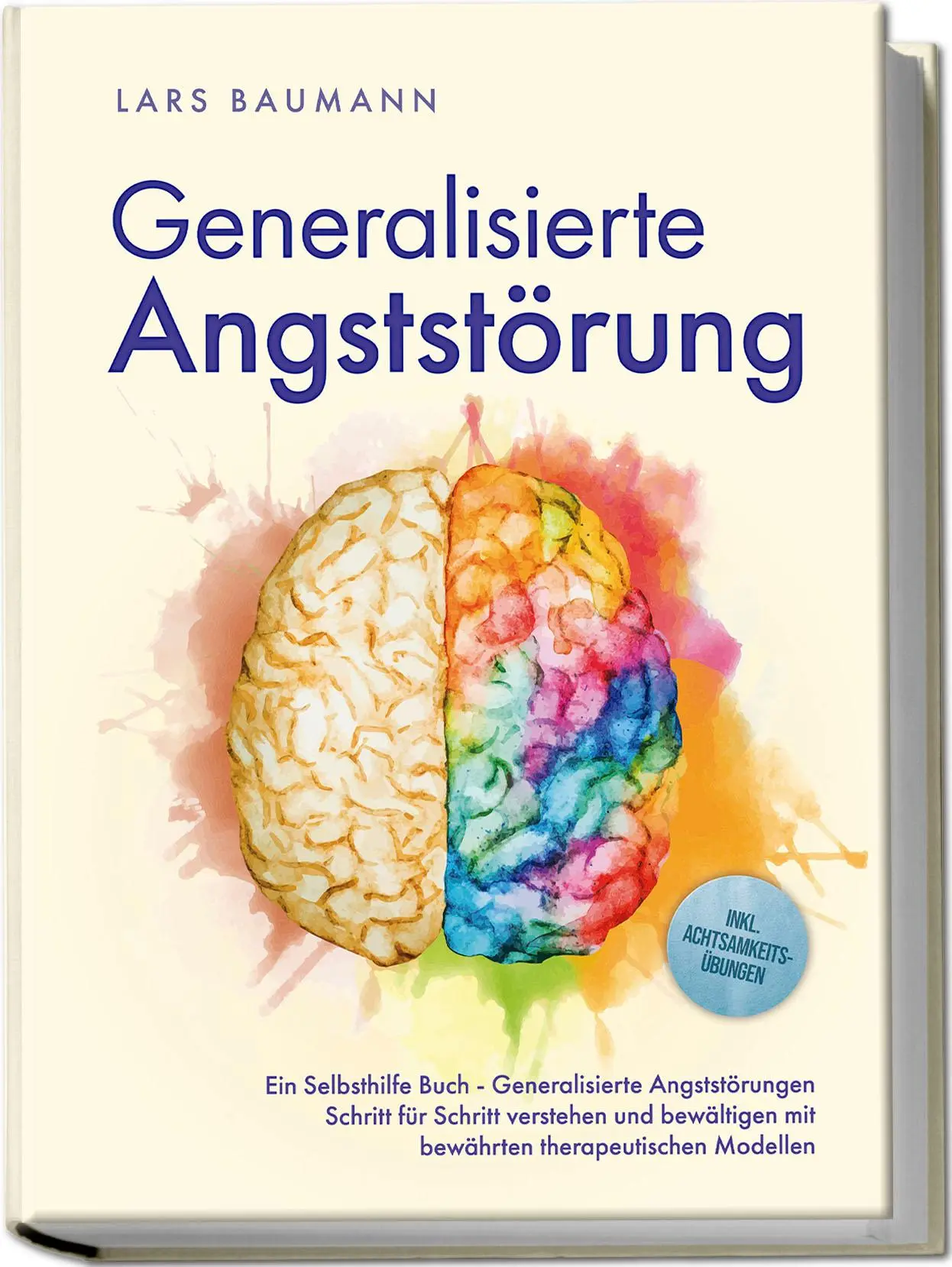 Cover: 9783989100473 | Generalisierte Angststörung | Lars Baumann | Taschenbuch | 168 S.