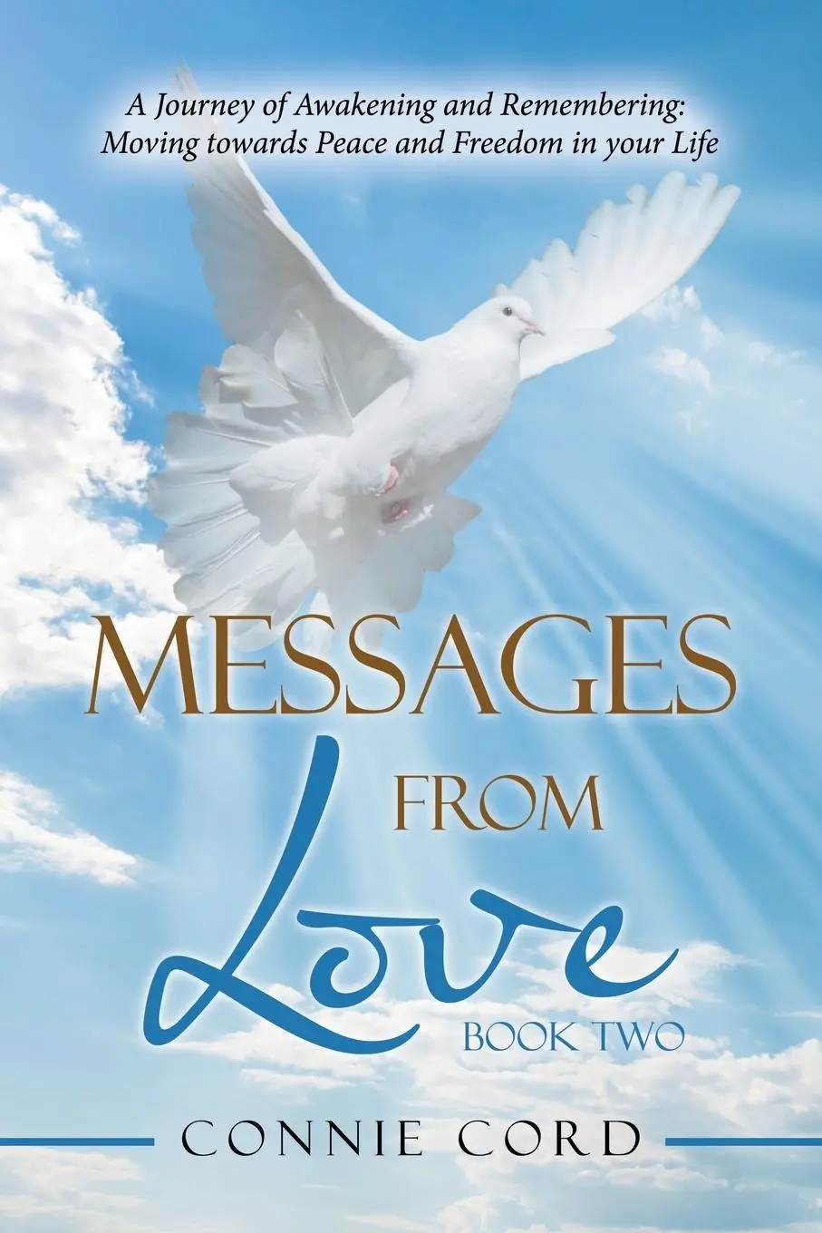 Cover: 9798765230473 | Messages from Love | Connie Cord | Taschenbuch | Englisch | 2022