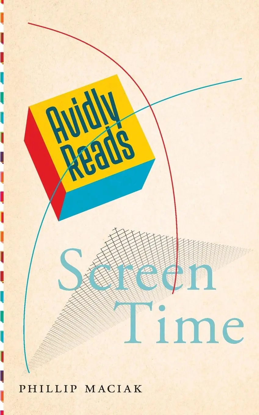 Cover: 9781479820573 | Avidly Reads Screen Time | Phillip Maciak | Taschenbuch | Englisch