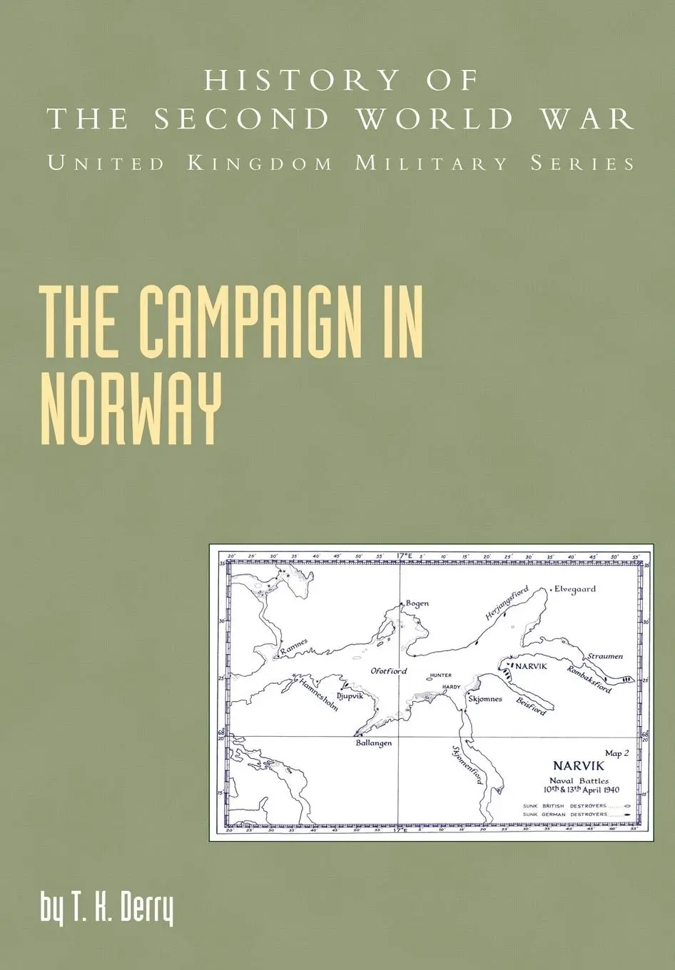 Cover: 9781845740573 | Campaign in Norway | J. R. M. ButlerT K. Derry (Autho (u. a.) | Buch