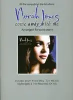 Cover: 9781847720573 | Come Away With Me | Arranged for Solo Piano | Norah Jones | Buch