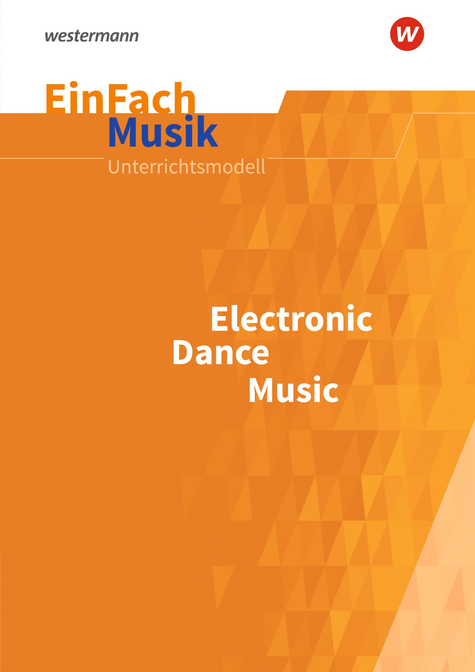 Cover: 9783140180573 | Electronic Dance Music. EinFach Musik | Benjamin Laudien | Taschenbuch
