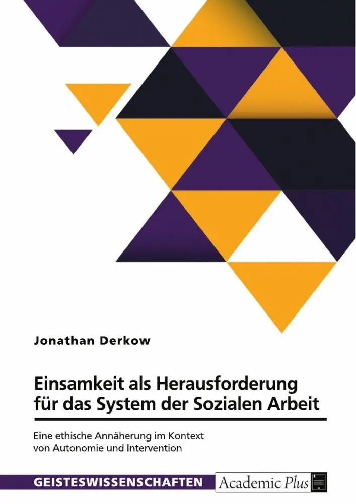 Cover: 9783389150573 | Einsamkeit als Herausforderung für das System der Sozialen Arbeit