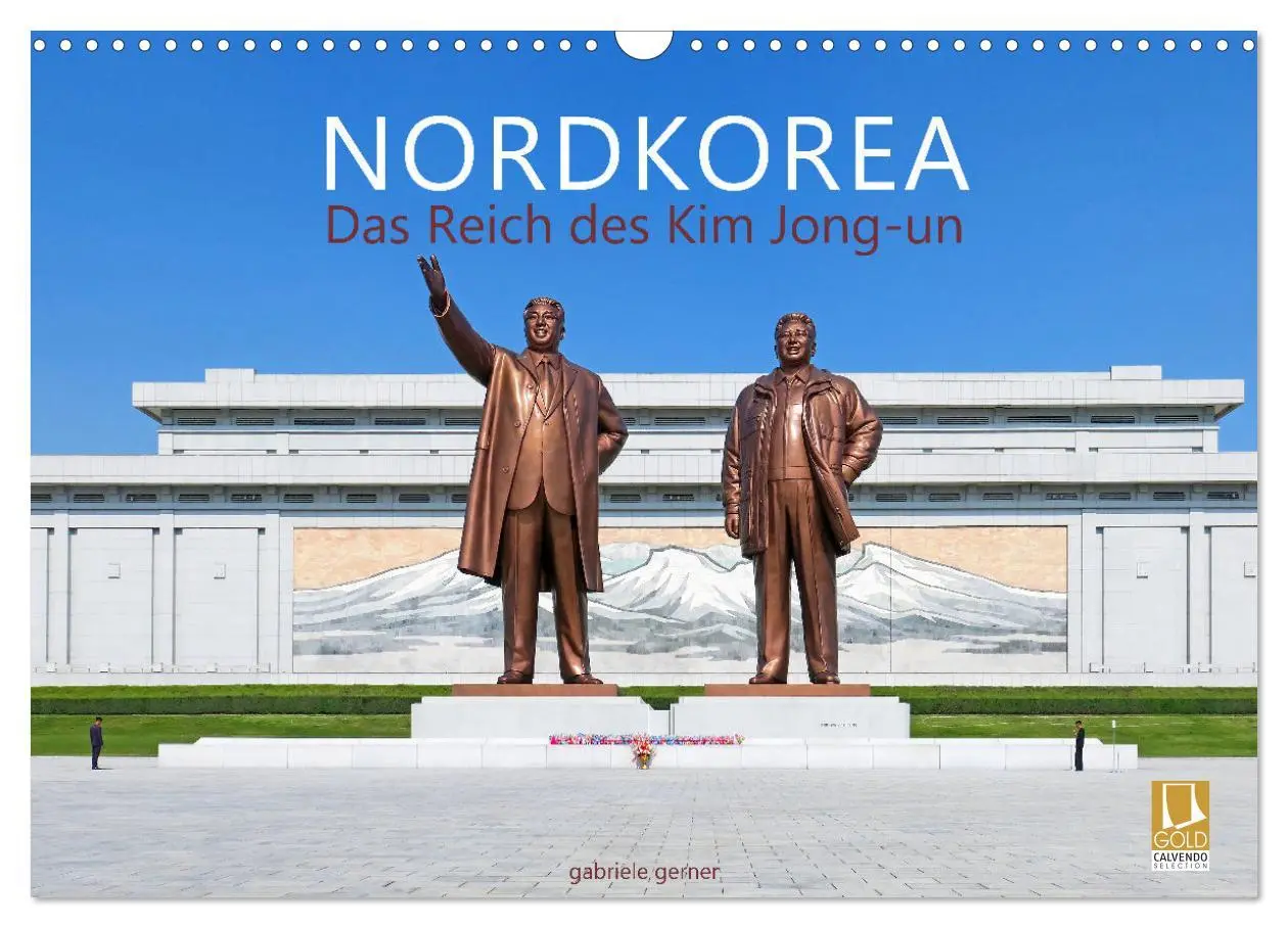 Cover: 9783457530573 | NORDKOREA Das Reich des Kim Jong-un (Wandkalender 2026 DIN A3...