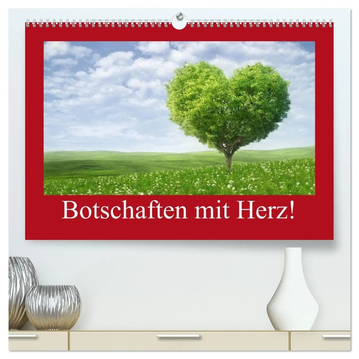Cover: 9783516000573 | Botschaften mit Herz! (hochwertiger Premium Wandkalender 2026 DIN...