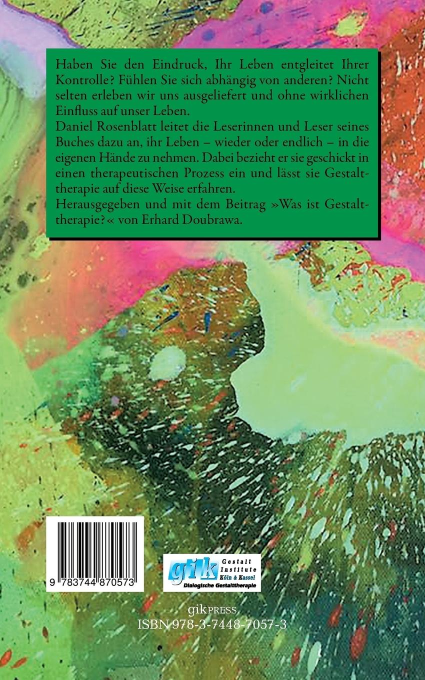 Rückseite: 9783744870573 | Gestalttherapie für alle Fälle | Daniel Rosenblatt | Taschenbuch
