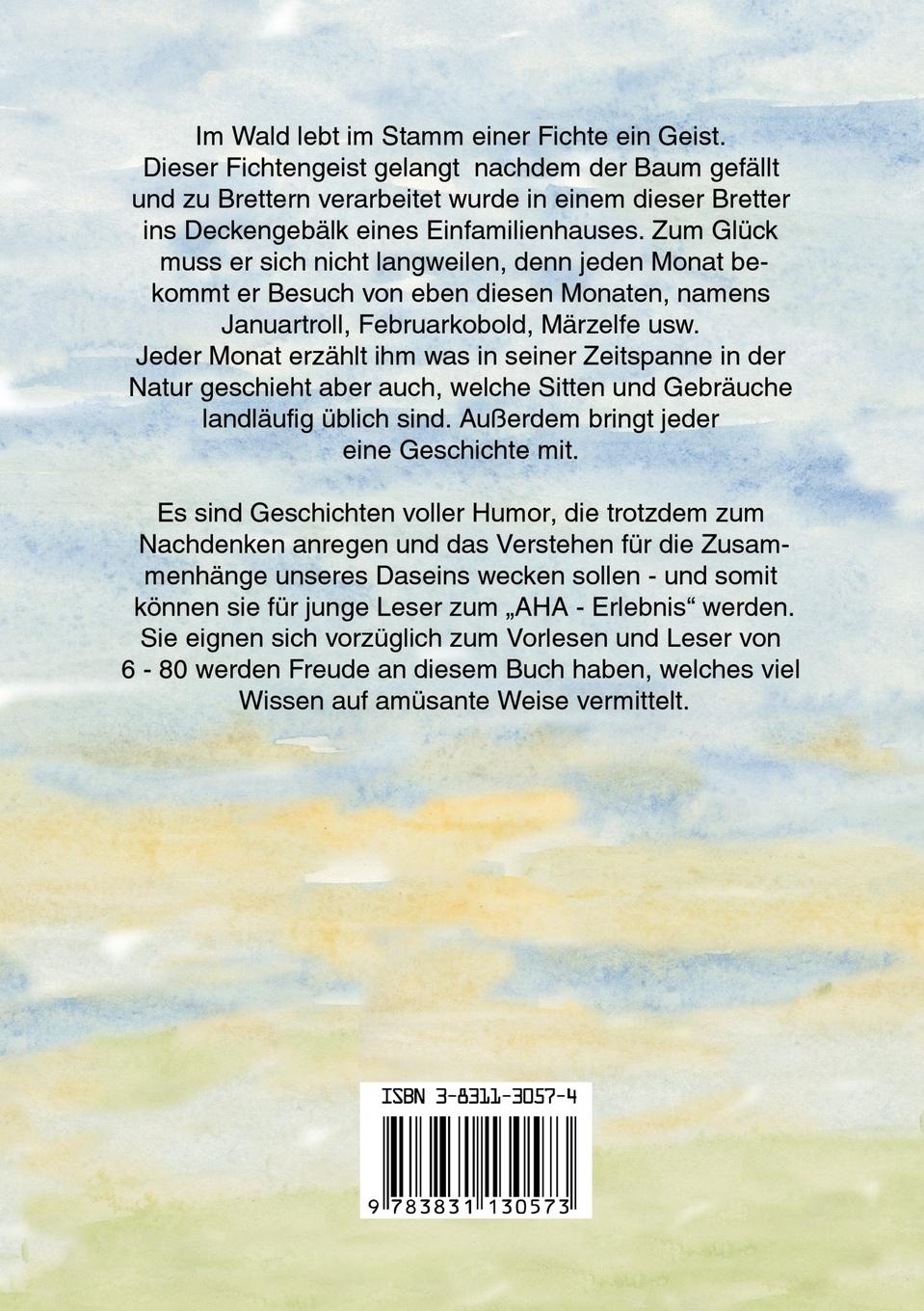Rückseite: 9783831130573 | Die Geschichte vom Fichtengeist und den 12 Monaten | Rolf Schröter