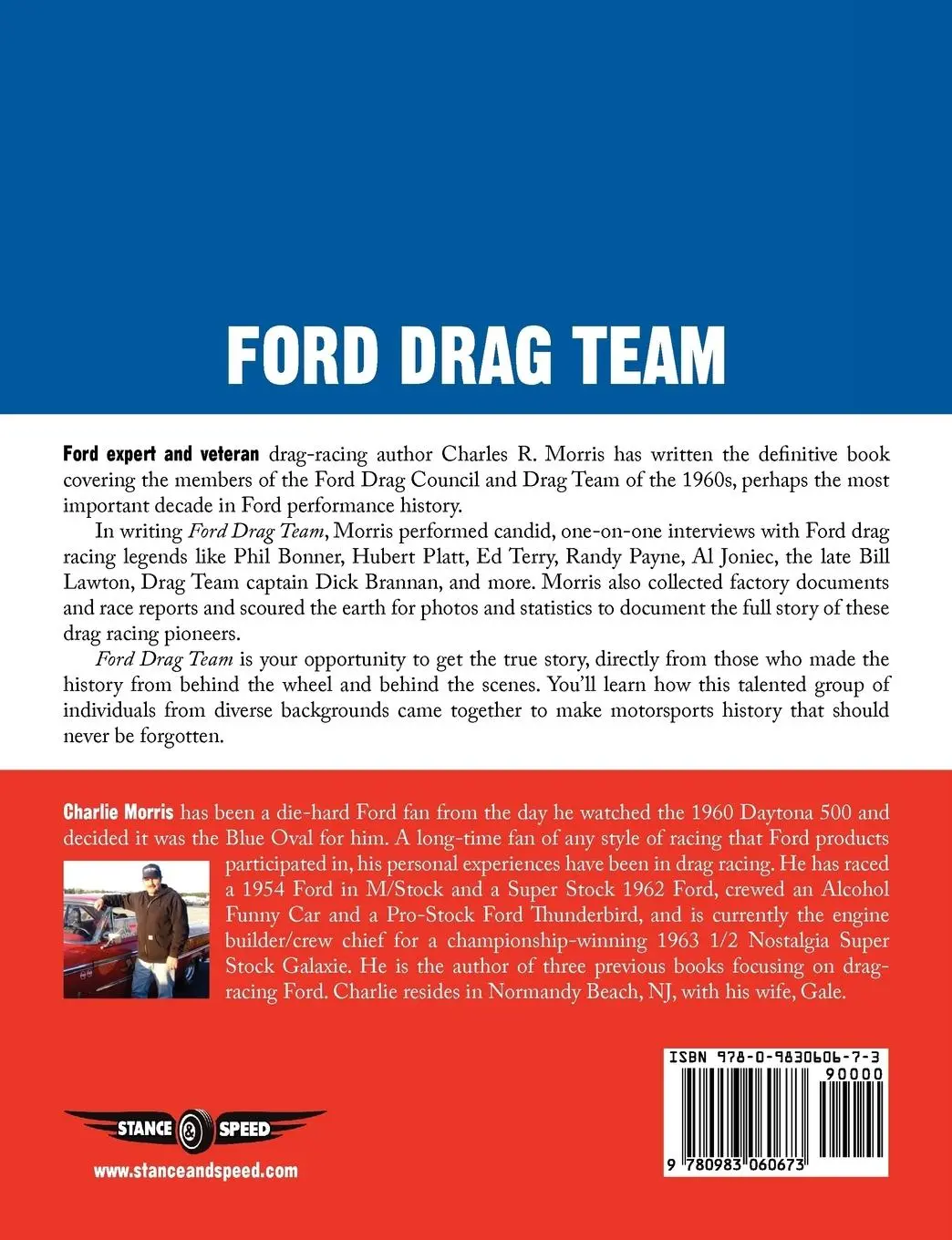 Rückseite: 9780983060673 | Ford Drag Team | Charles R. Morris | Taschenbuch | Englisch | 2011