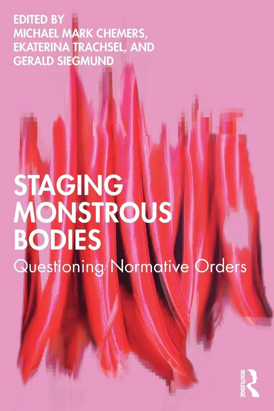 Cover: 9781032910673 | Staging Monstrous Bodies | Questioning Normative Orders | Taschenbuch