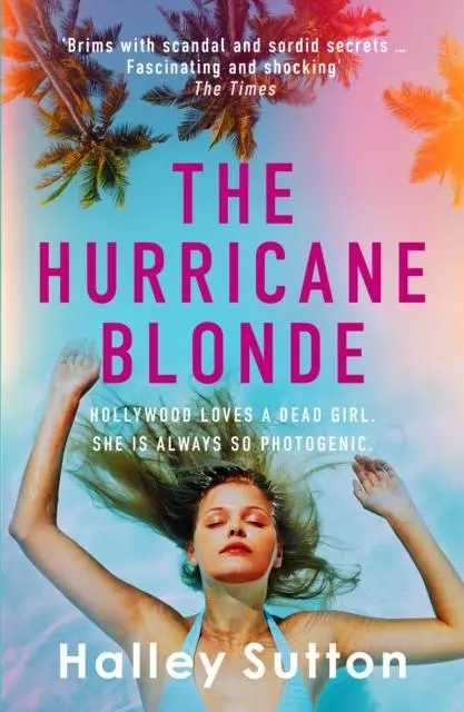 Cover: 9780749030773 | The Hurricane Blonde | Halley Sutton | Taschenbuch | Englisch | 2024