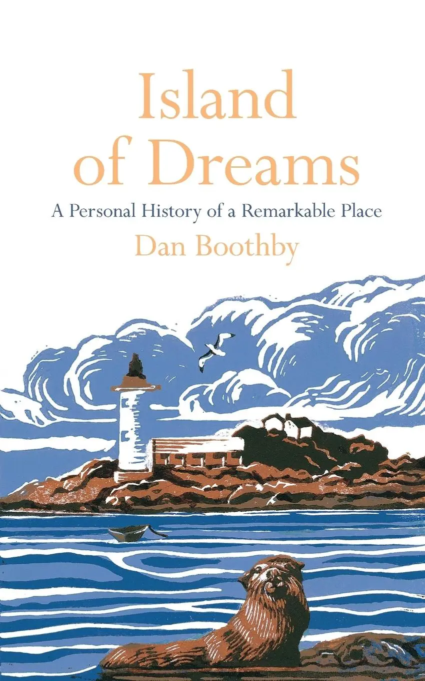 Cover: 9781509800773 | Island of Dreams | A Personal History of a Remarkable Place | Boothby