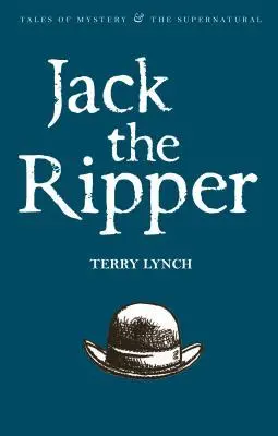 Cover: 9781840220773 | Jack the Ripper: The Whitechapel Murderer | Terry Lynch | Taschenbuch
