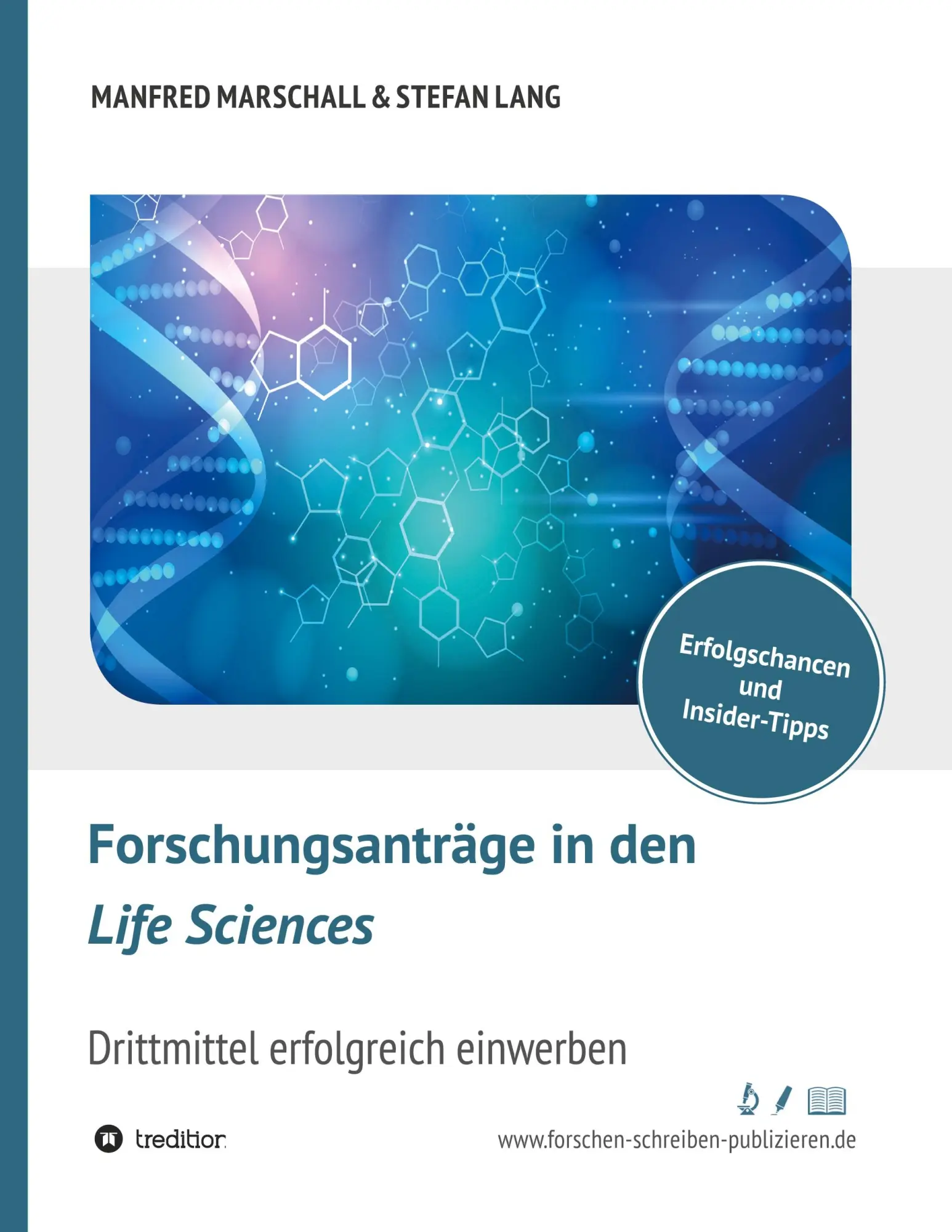 Cover: 9783347170773 | Forschungsanträge in den Life Sciences | Manfred Marschall (u. a.)