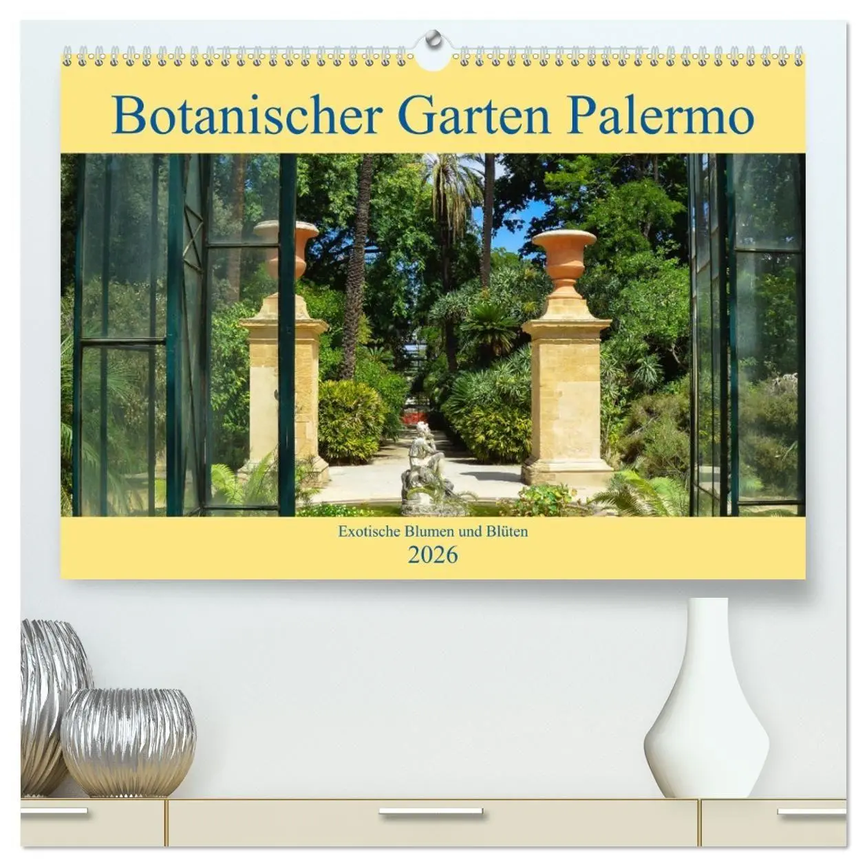 Cover: 9783457750773 | Botanischer Garten Palermo (hochwertiger Premium Wandkalender 2026...
