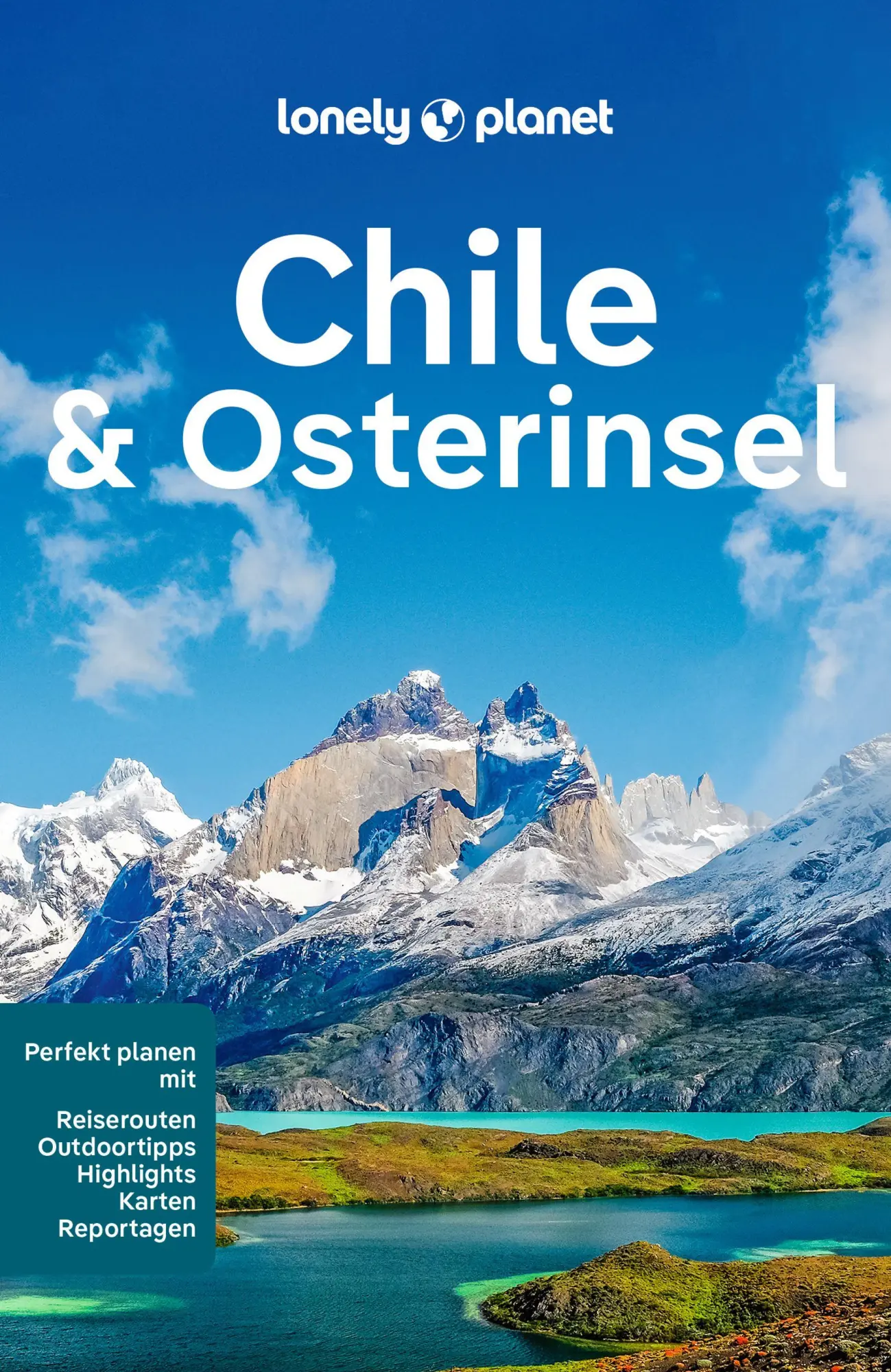 Cover: 9783575010773 | LONELY PLANET Reiseführer Chile &amp; Osterinsel | Isabel Albiston (u. a.)