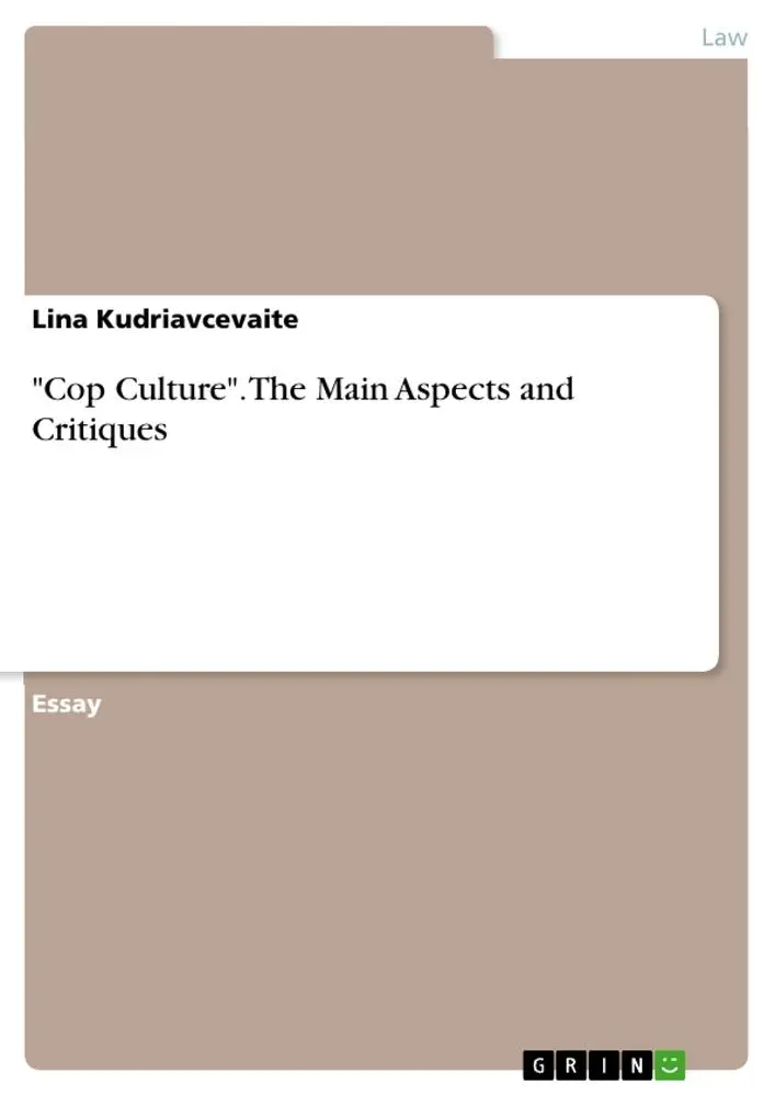 Cover: 9783668620773 | "Cop Culture". The Main Aspects and Critiques | Lina Kudriavcevaite