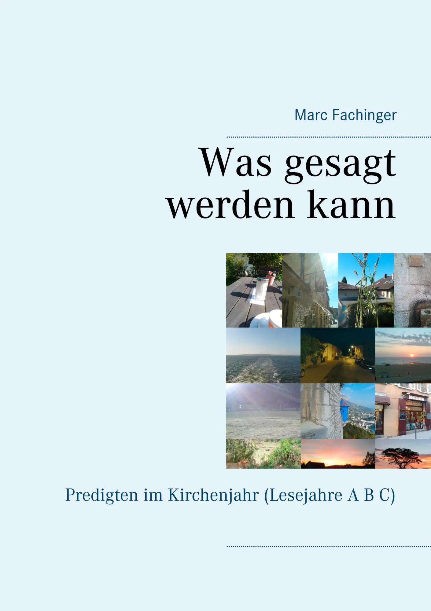 Cover: 9783751920773 | Was gesagt werden kann | Predigten im Kirchenjahr (Lesejahre A B C)