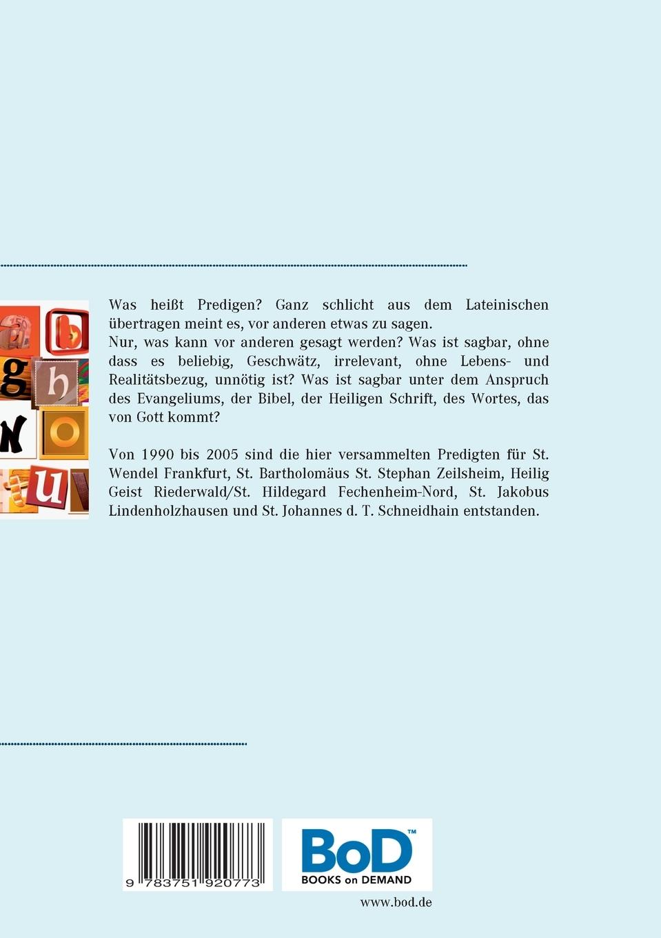 Rückseite: 9783751920773 | Was gesagt werden kann | Predigten im Kirchenjahr (Lesejahre A B C)
