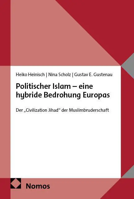 Cover: 9783756040773 | Politischer Islam - eine hybride Bedrohung Europas | Heinisch (u. a.)