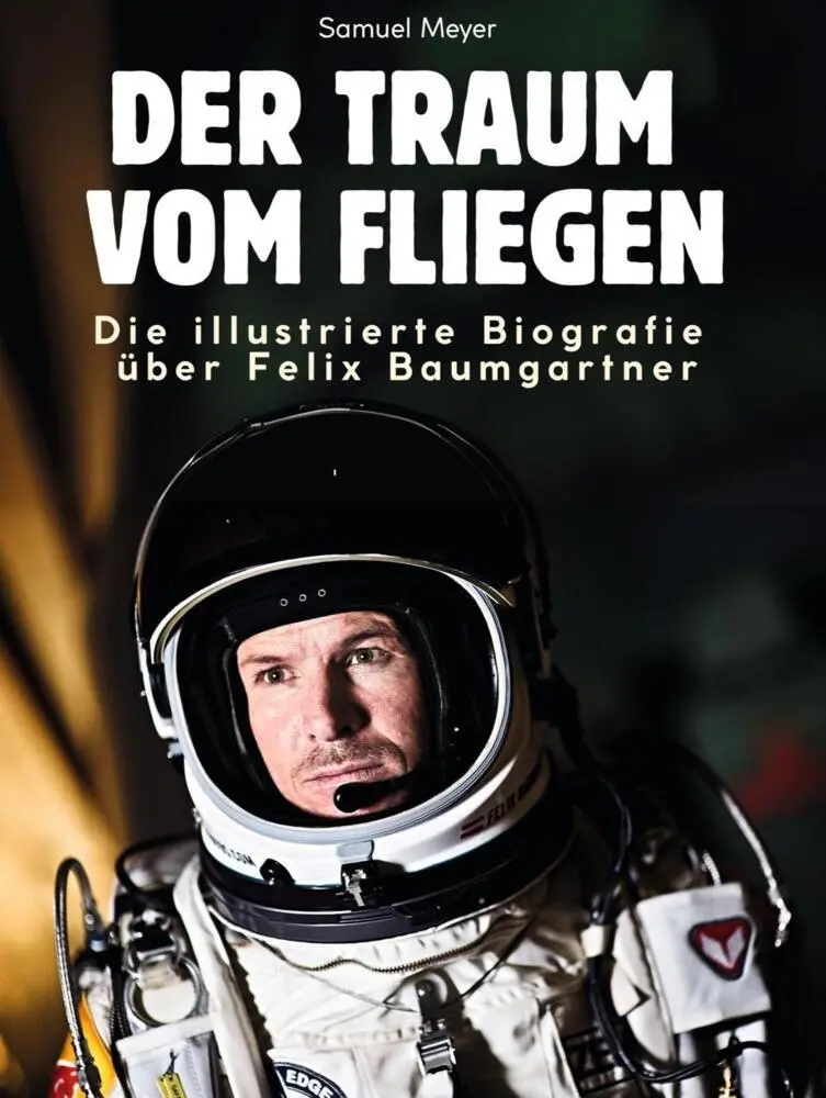 Cover: 9783759180773 | Die illustrierte Biografie über Felix Baumgartner | Samuel Meyer