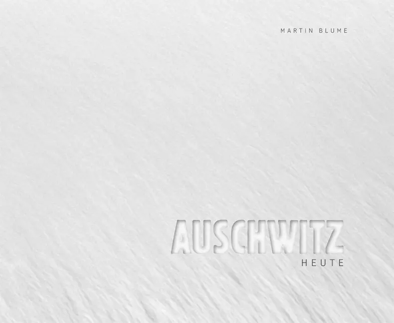 Cover: 9783955650773 | Auschwitz heute | Christoph Kreutzmüller | Buch | 160 S. | Deutsch