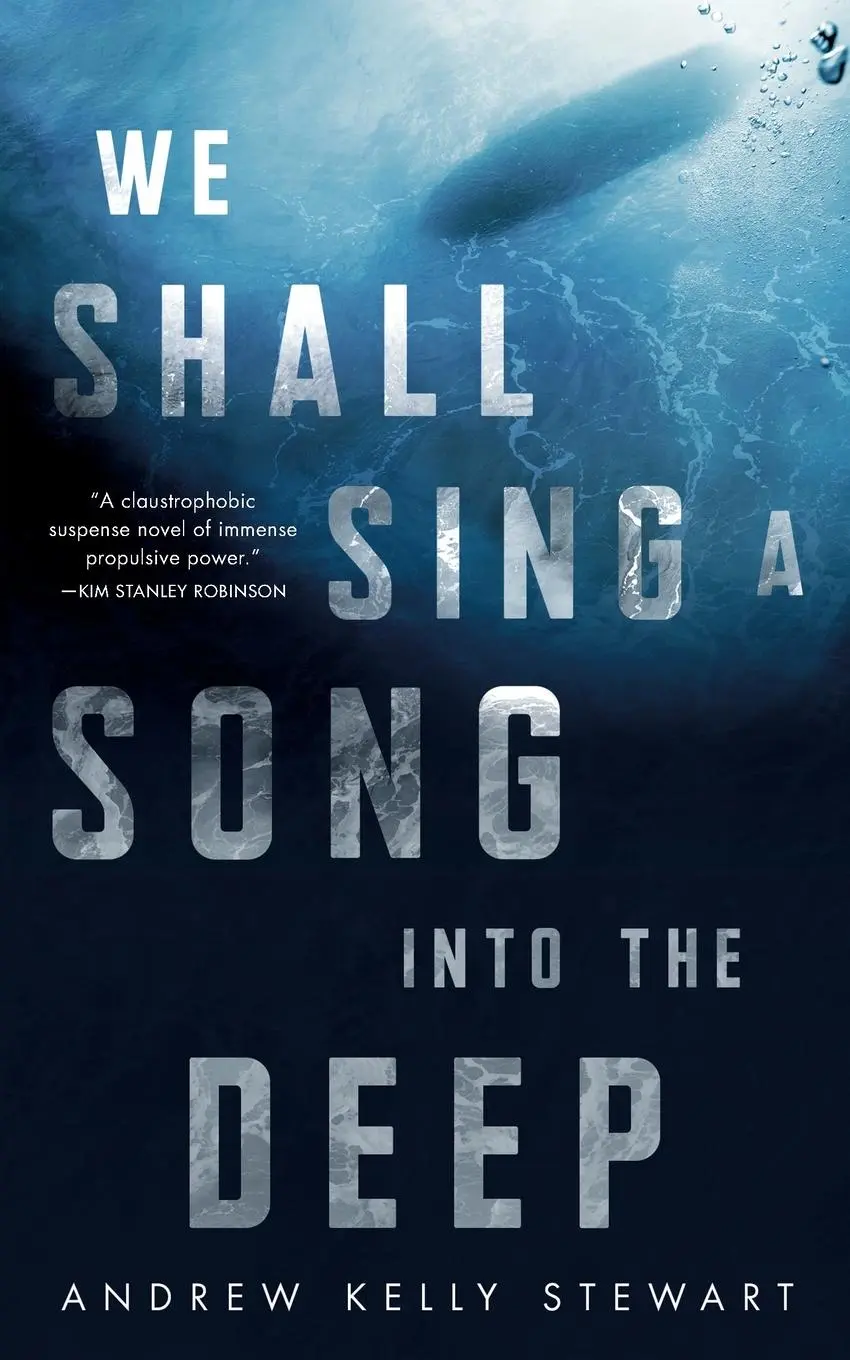 Cover: 9781250790873 | We Shall Sing a Song into the Deep | Andrew Kelly Stewart | Buch