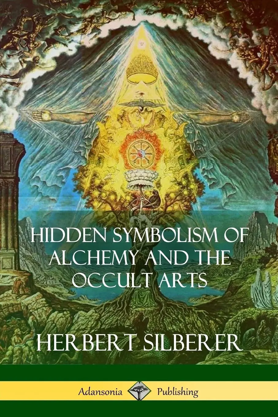 Cover: 9781387890873 | Hidden Symbolism of Alchemy and the Occult Arts | Herbert Silberer