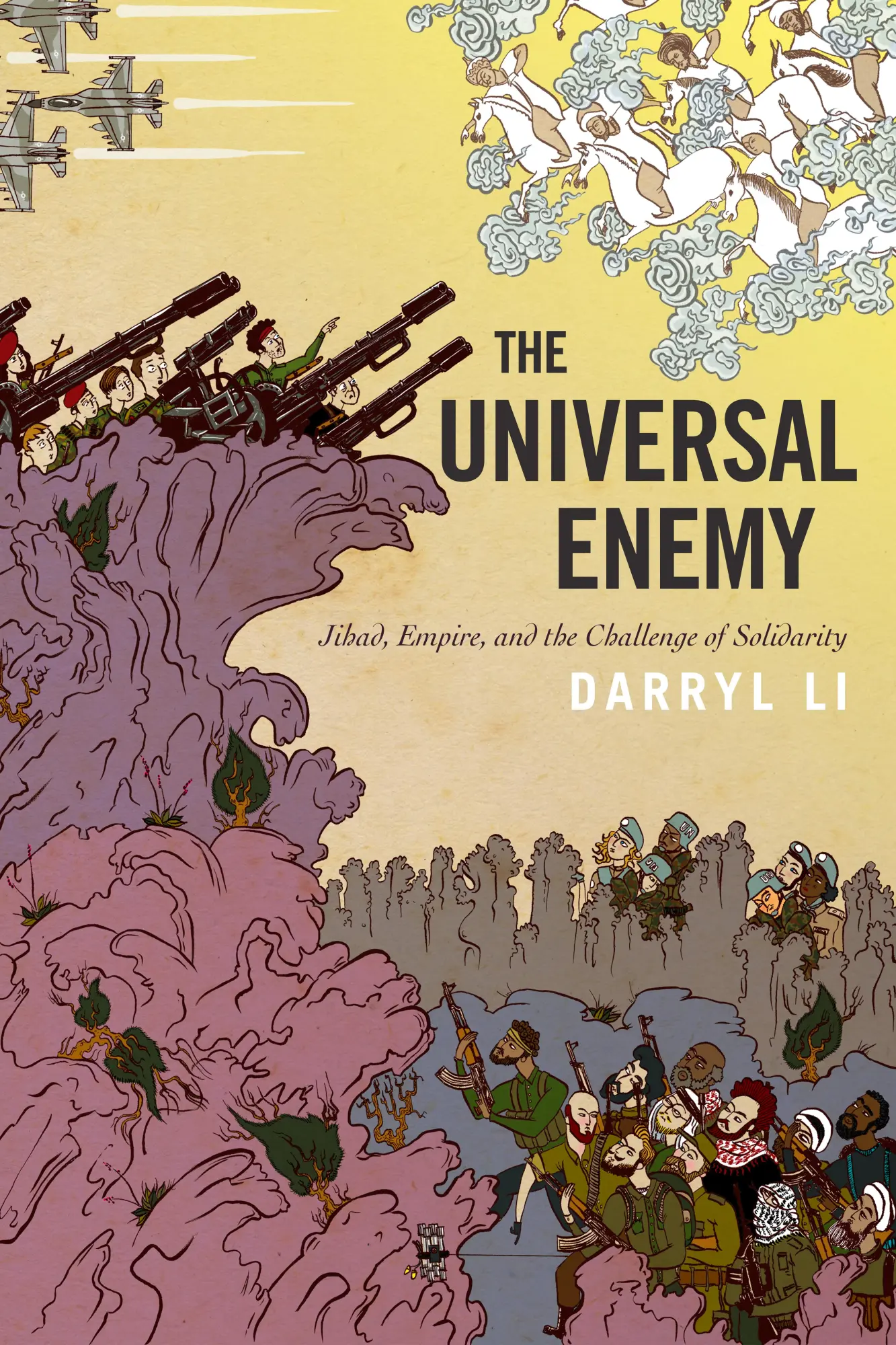 Cover: 9781503610873 | The Universal Enemy | Jihad, Empire, and the Challenge of Solidarity